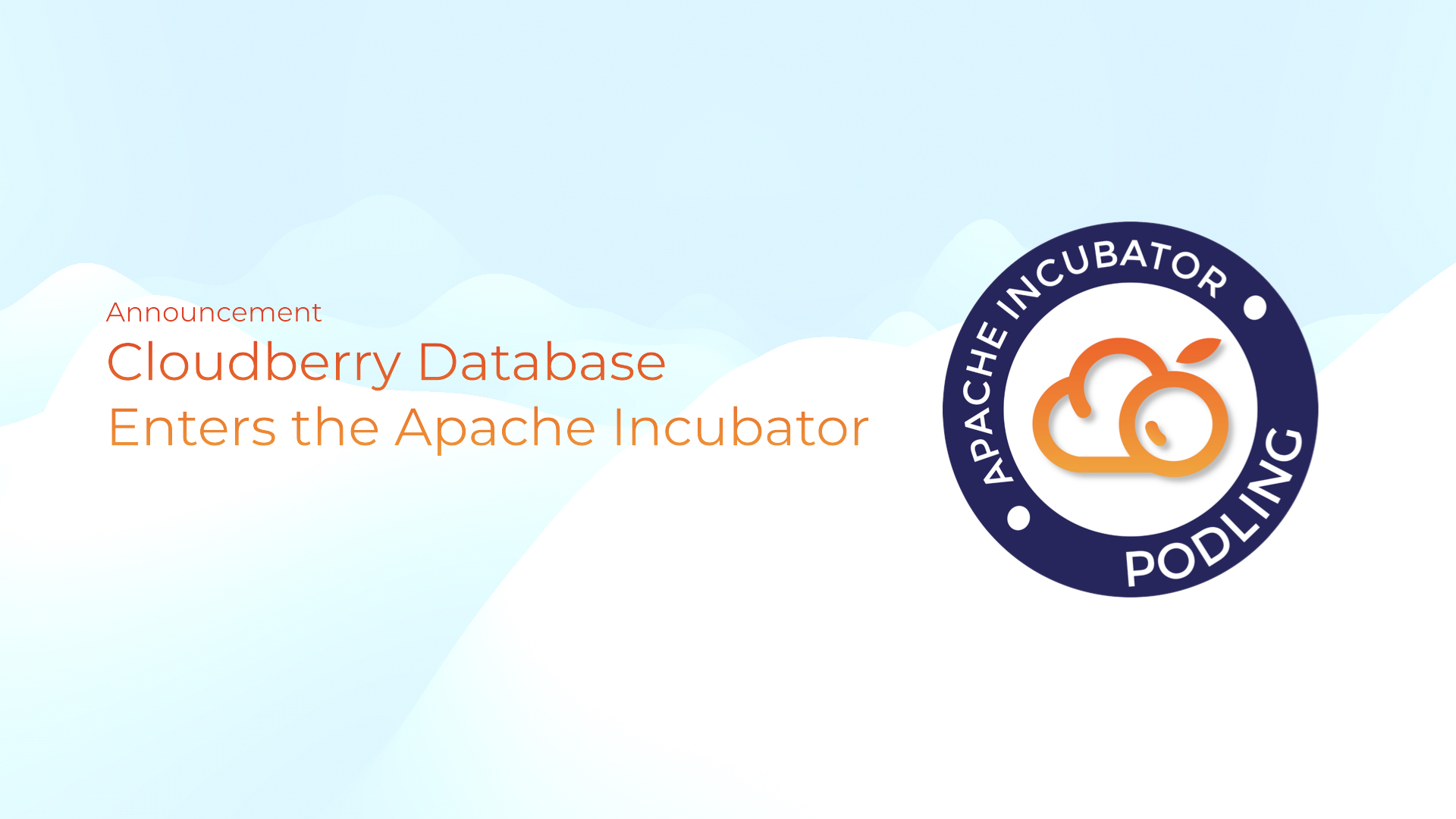 Cloudberry Database enters Apache Incubator